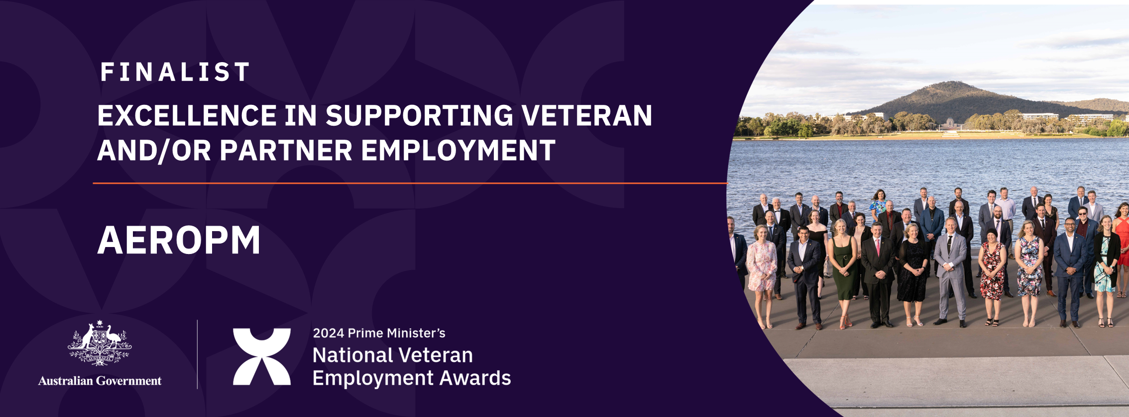 White text on dark purple background: Finalist Excellence in supporting veteran and/or partner employment - AeroPM - with a photo of a group of people standing in the foreground and a lake and mountain in the background