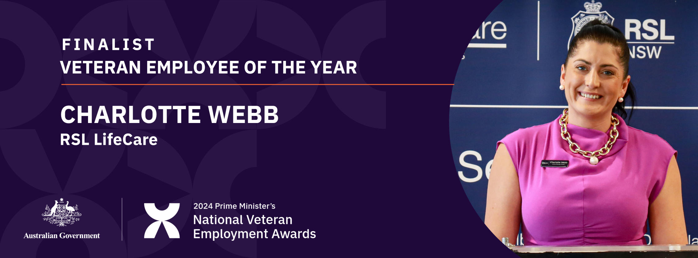 White text on dark purple background: Finalist Veteran Employee of the year - Charlotte Webb, RSL Lifecare with a headshot of a dark-haired, smiling woman in a bright pink top