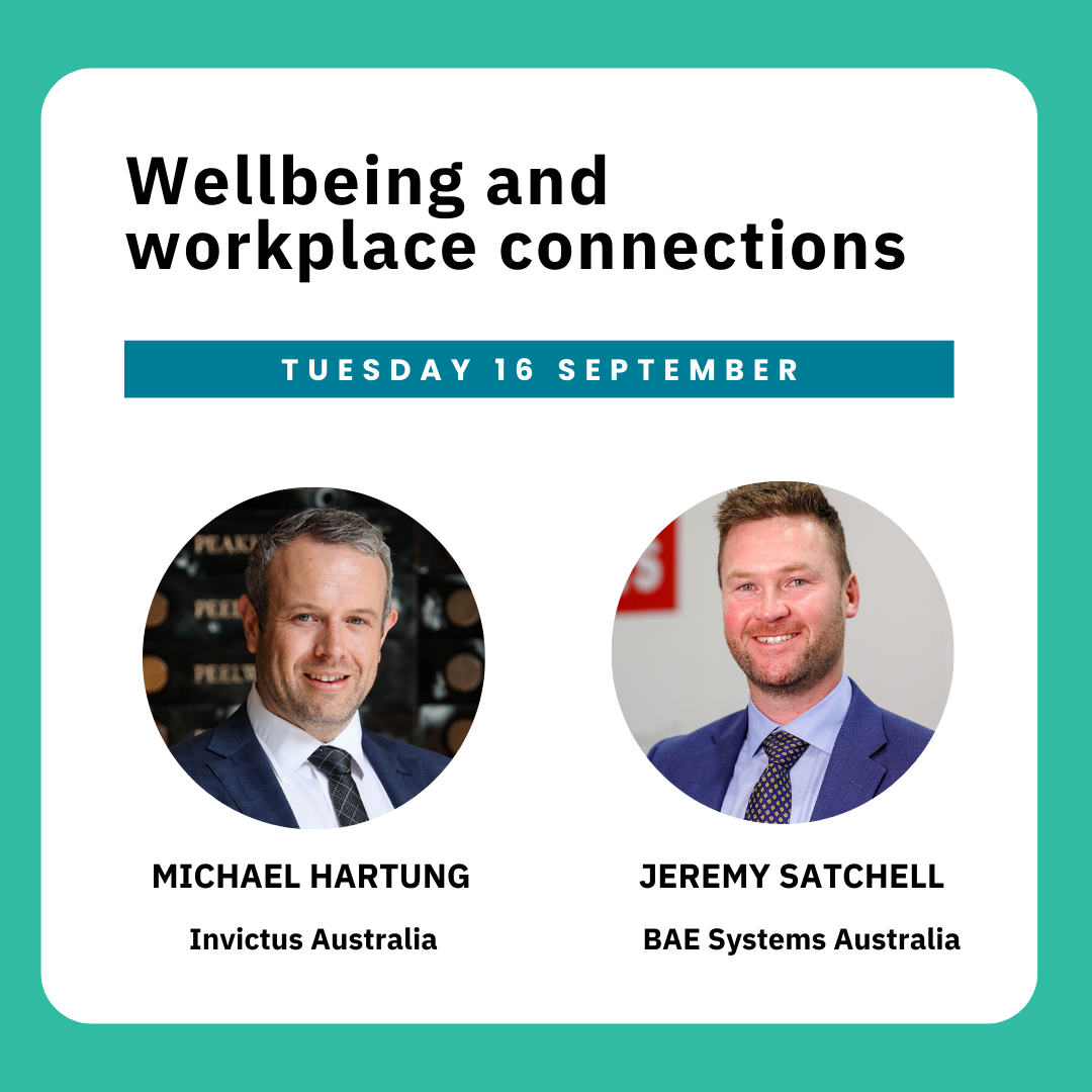 Title: Wellbeing and workplace connections with headshots of two smiling professionals: Michael Hartung and Jeremy Satchell